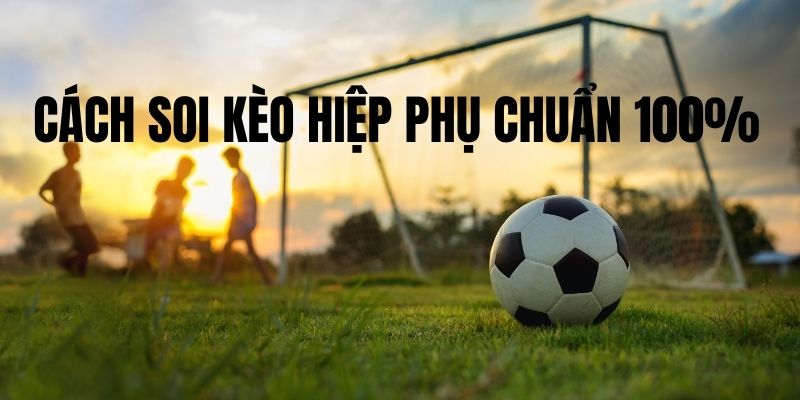 Kèo hiệp phụ