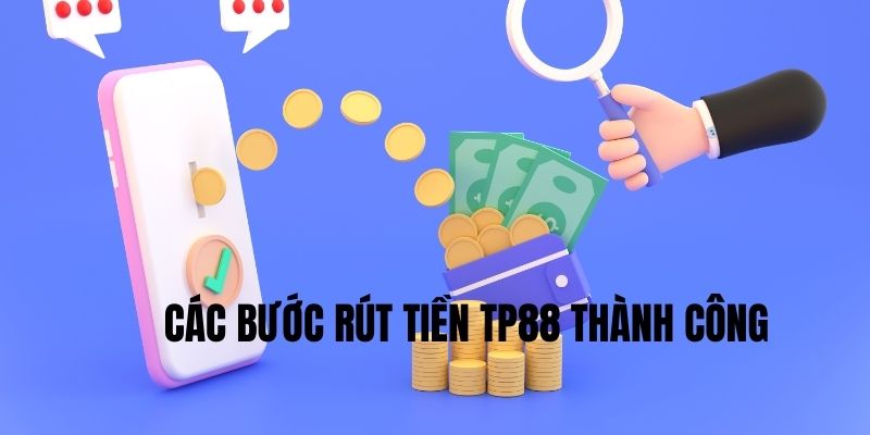 Rút tiền TP88